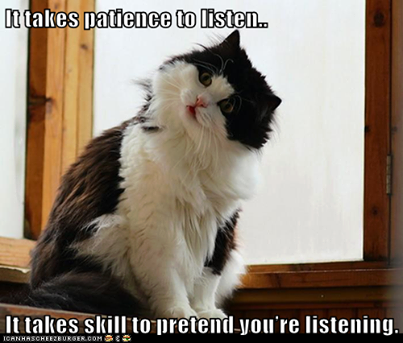 patience to listen